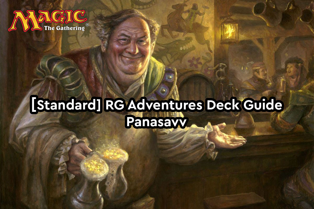 Magic: The Gathering | [Standard] RG Adventures Deck Guide | Panasavv